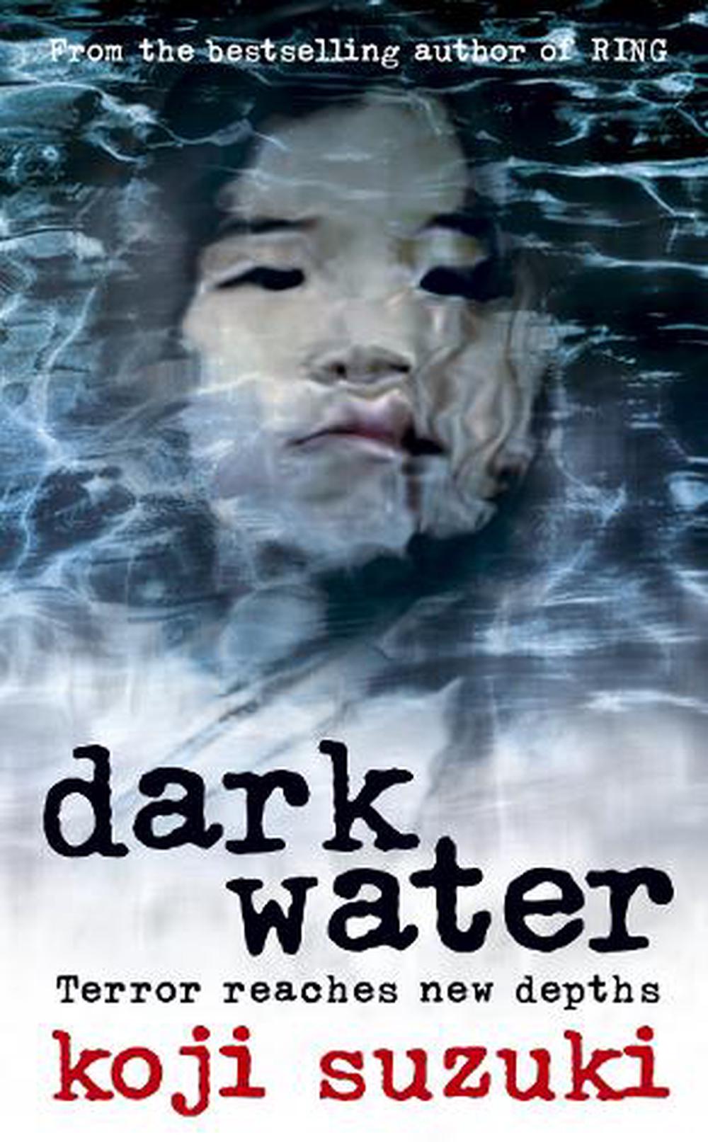 Dark Water by Koji Suzuki - ISBN: 9780007207435