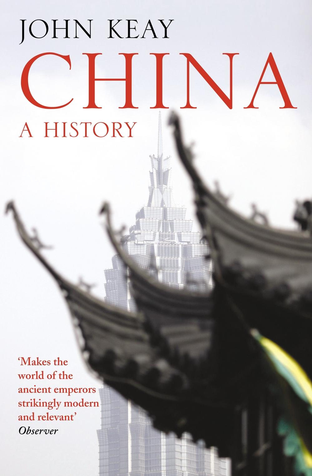 China by John Keay, Paperback, 9780007221783 Buy online at The Nile