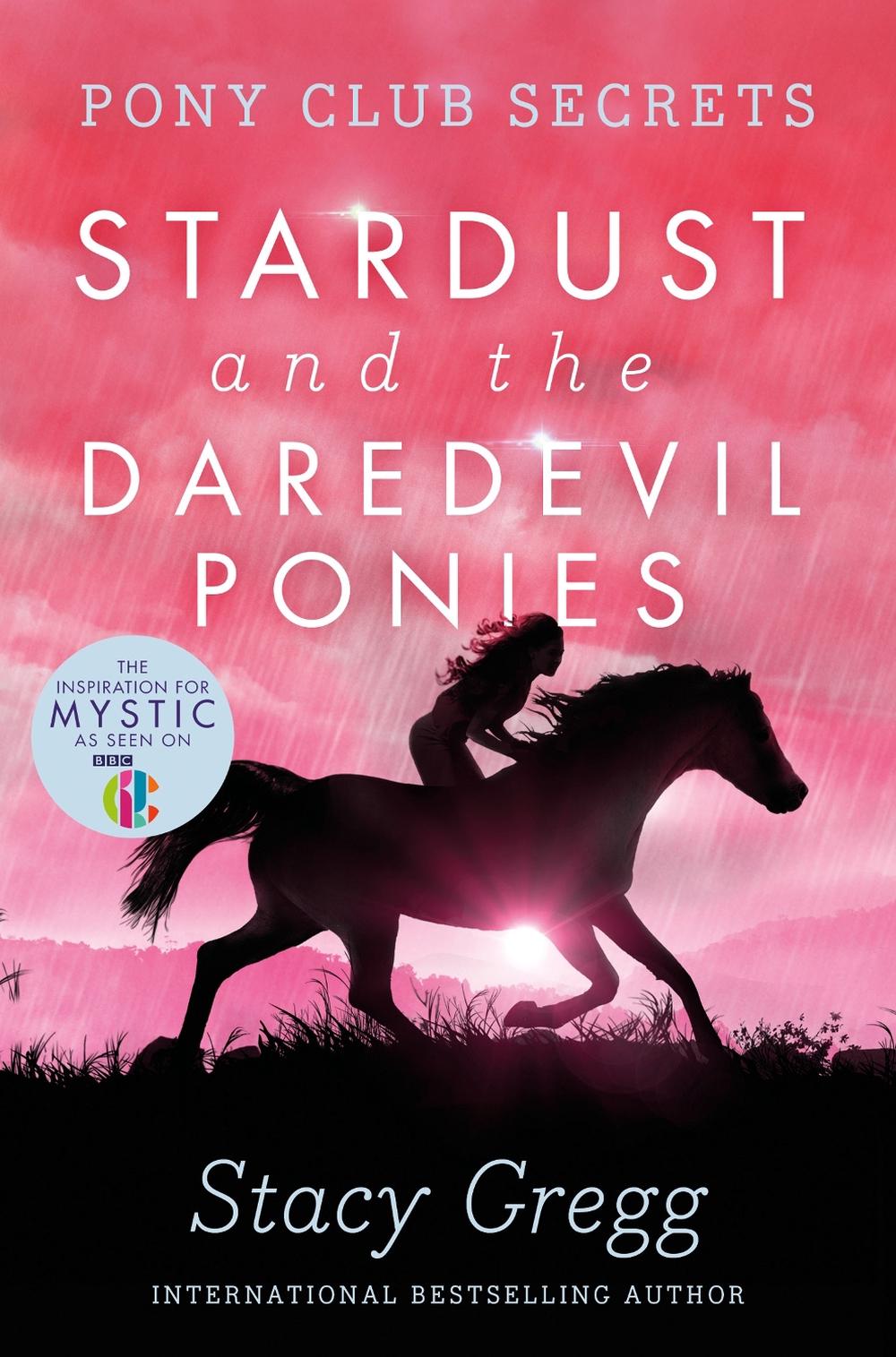 Stardust and the Daredevil Ponies, 9780007245161