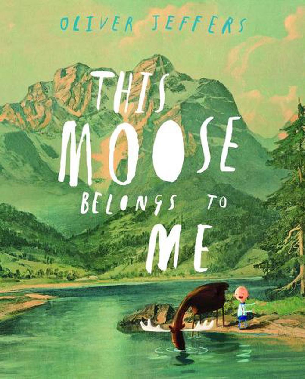 This Moose Belongs to Me, 9780007263905