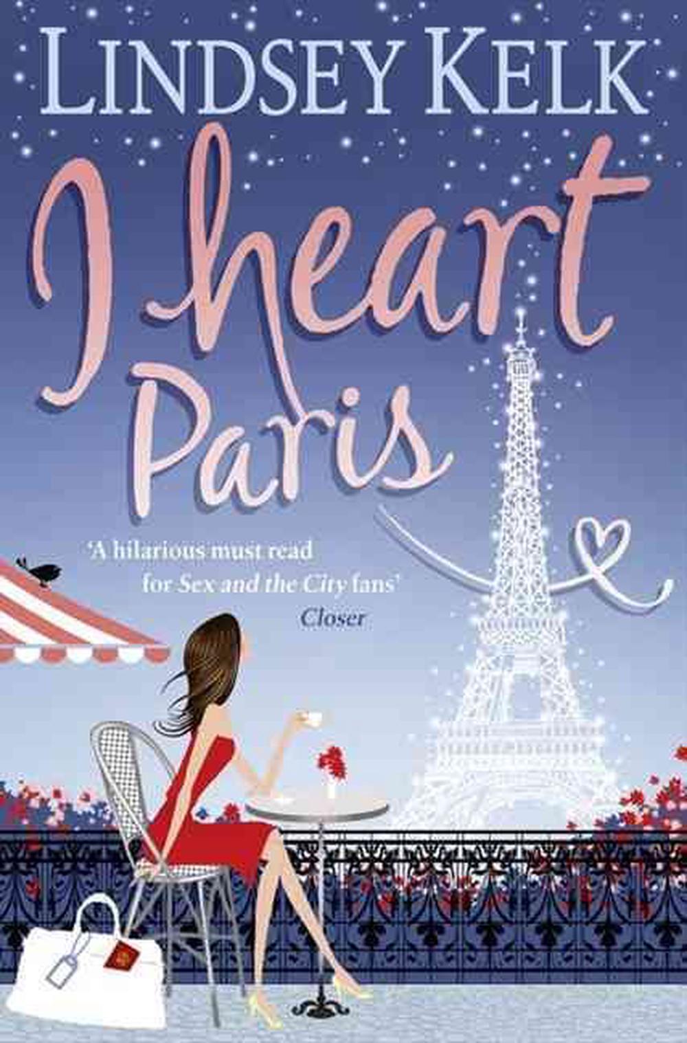 I Heart Paris by Lindsey Kelk, Paperback, 9780007288410 | Buy online at The  Nile