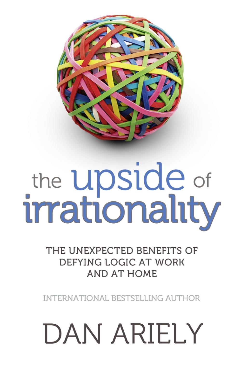 The Upside of Irrationality, 9780007354788