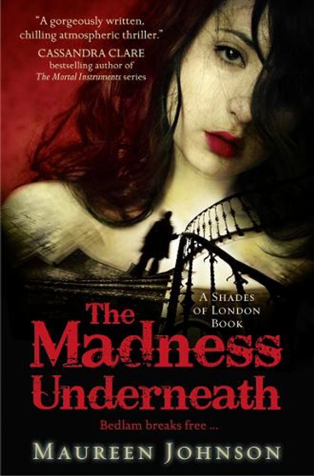 The Madness Underneath by Maureen Johnson - ISBN: 9780007432271