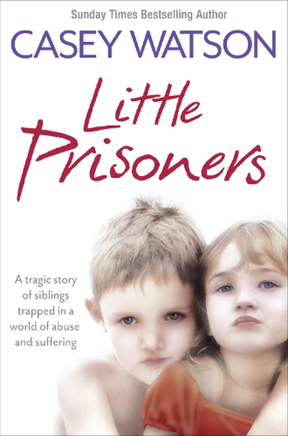 Little Prisoners by Casey Watson, 9780007436606 Buy online at The Nile