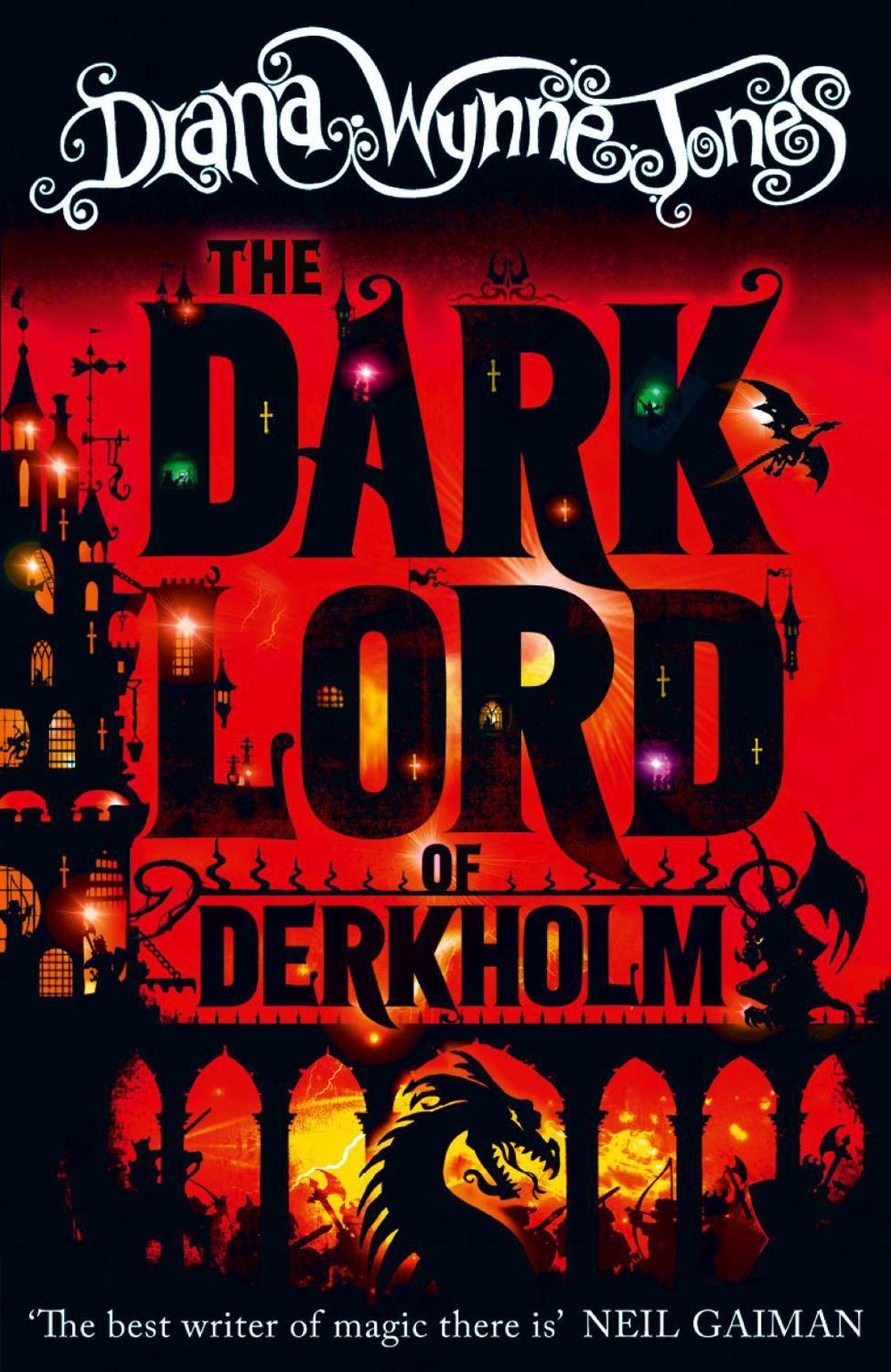 The Dark Lord of Derkholm by Diana Wynne Jones - ISBN: 9780007507573