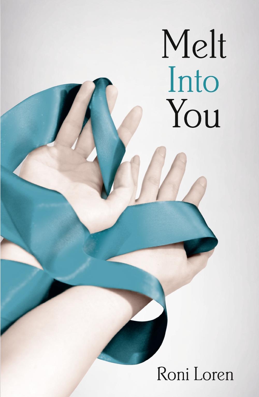 Melt Into You by Roni Loren, Paperback, 9780007511150 Buy online at