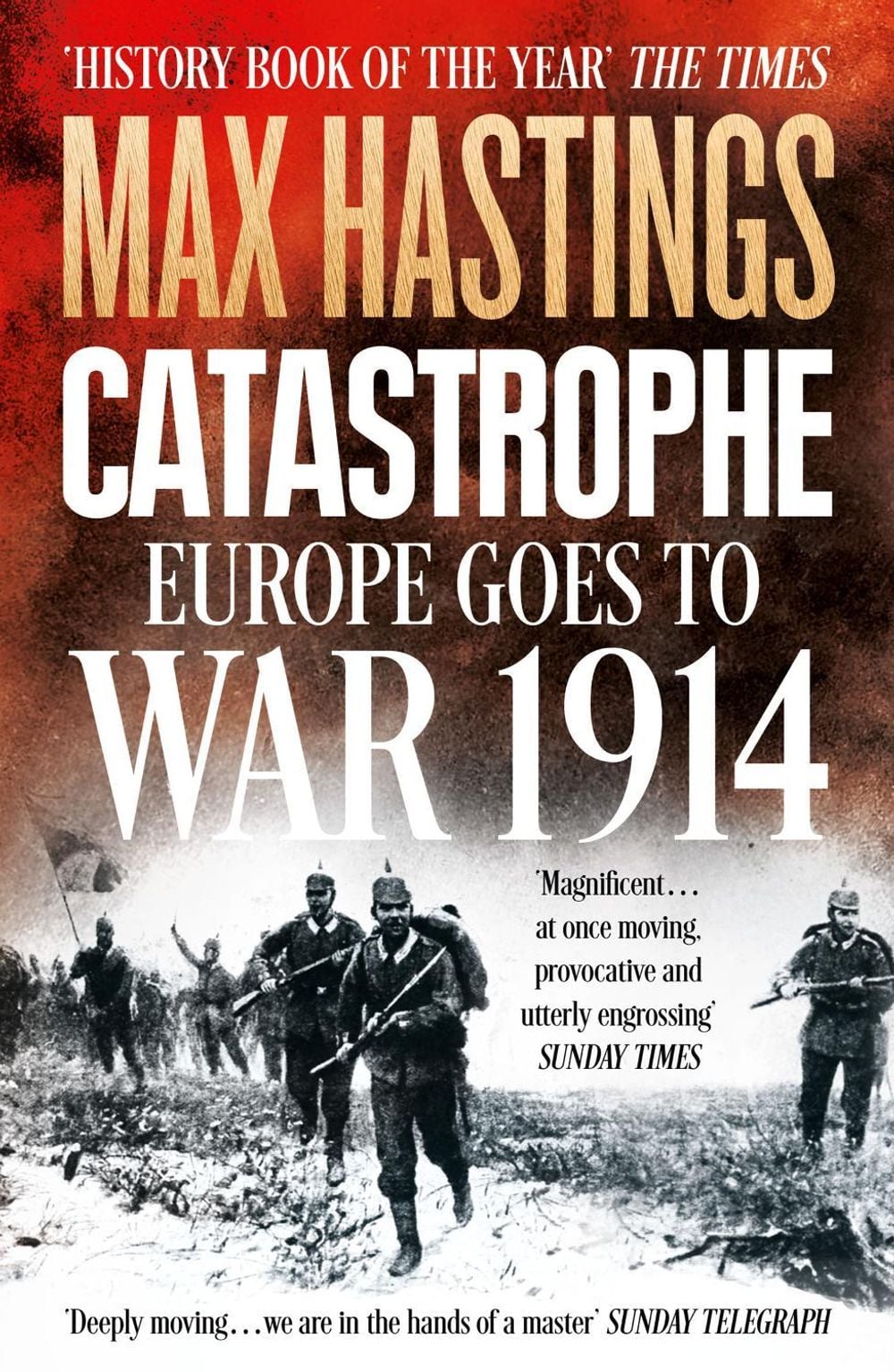 Catastrophe by Sir Max Hastings - ISBN: 9780007519743