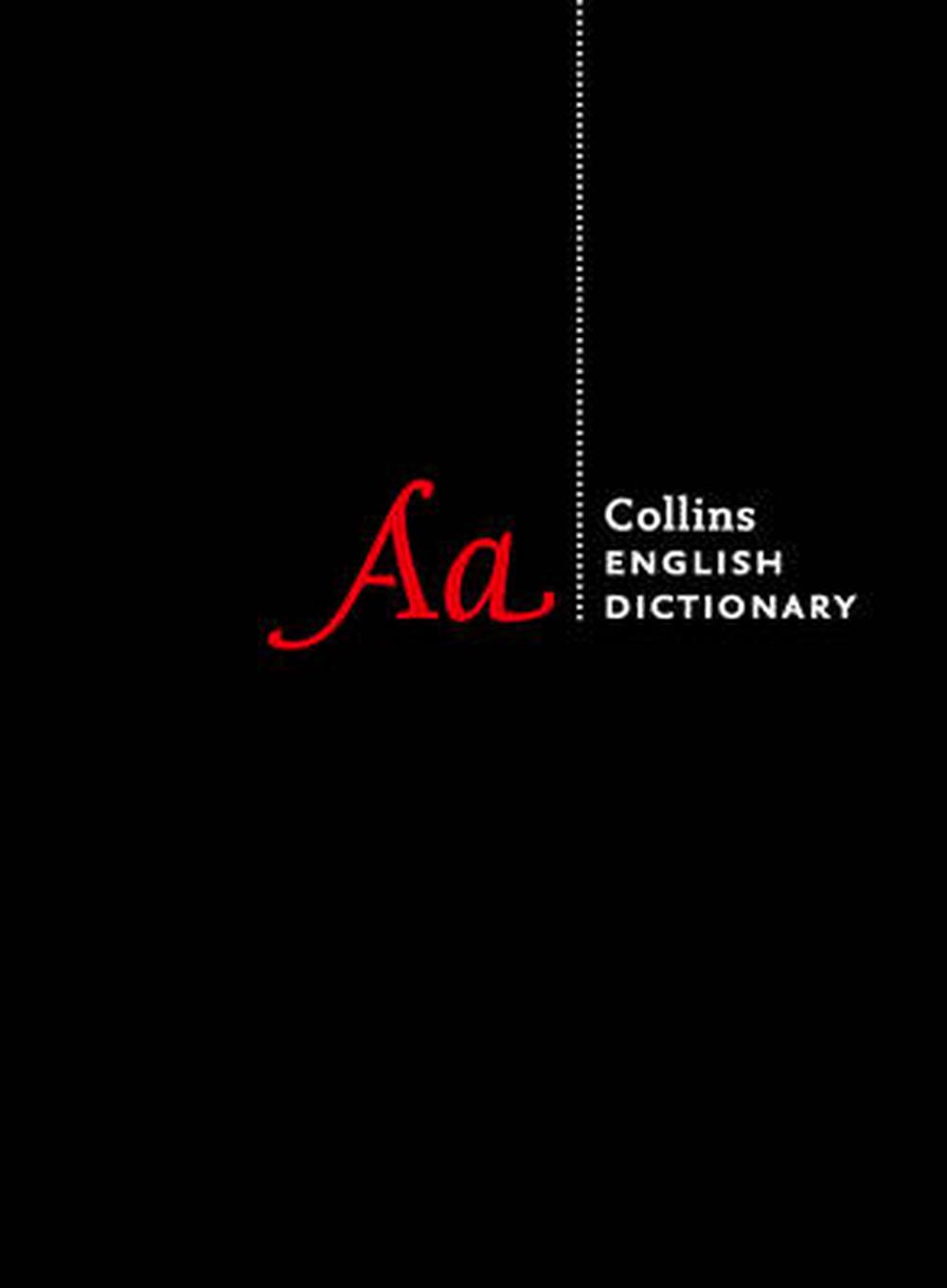 Collins English Dictionary by Collins Dictionaries, Hardcover