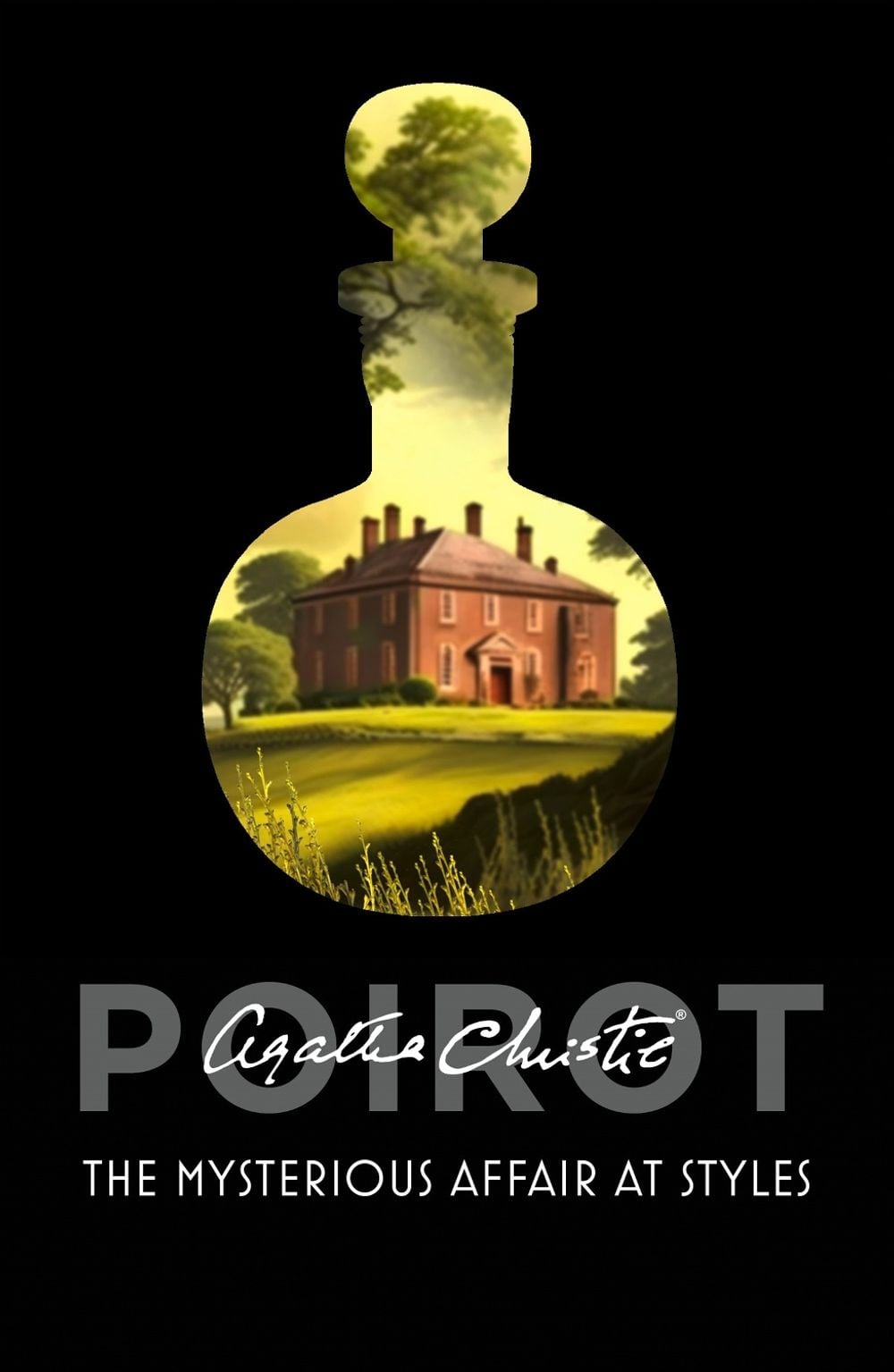 The Mysterious Affair at Styles - Hercule Poirot (Book 1) by Agatha Christie - ISBN: 9780007527496