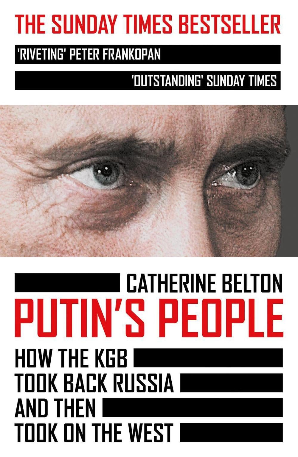 Putin’s People by Catherine Belton - ISBN: 9780007578818