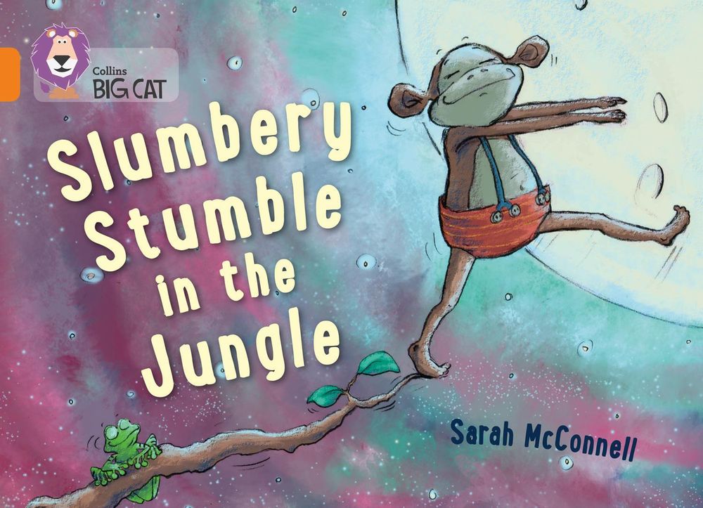 Slumbery Stumble in the Jungle by Sarah McConnell - ISBN: 9780007591053