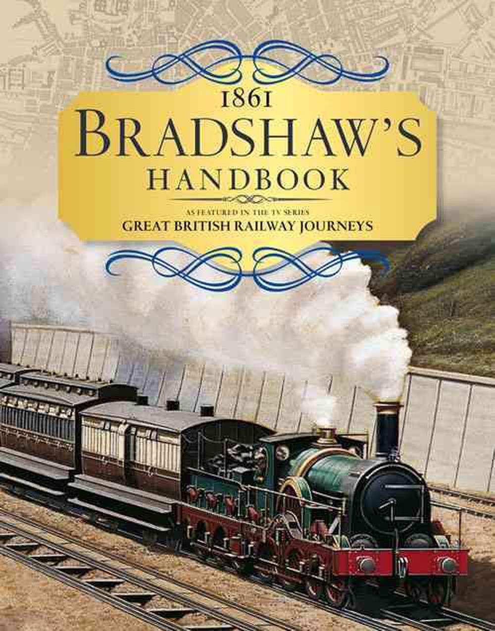 Bradshaw's Handbook by George Bradshaw, Hardcover, 9780007591893 | Buy ...