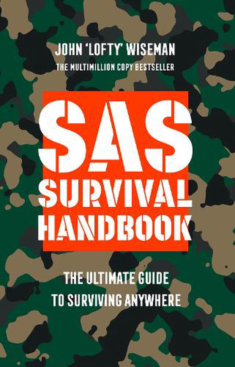 Sas Survival Handbook by John 'lofty' Wiseman, Paperback ...