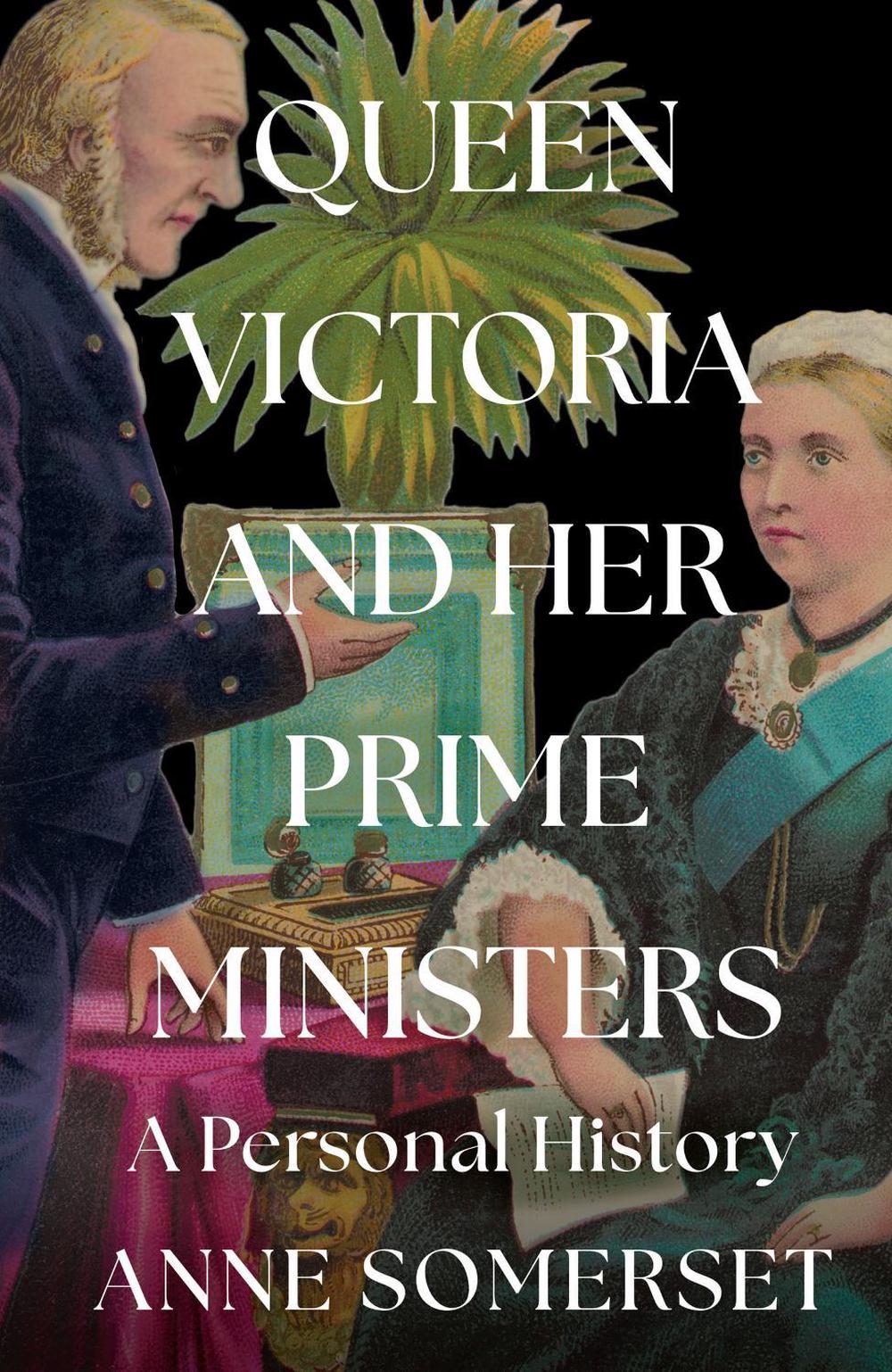 Queen Victoria and her Prime Ministers, 9780008106225
