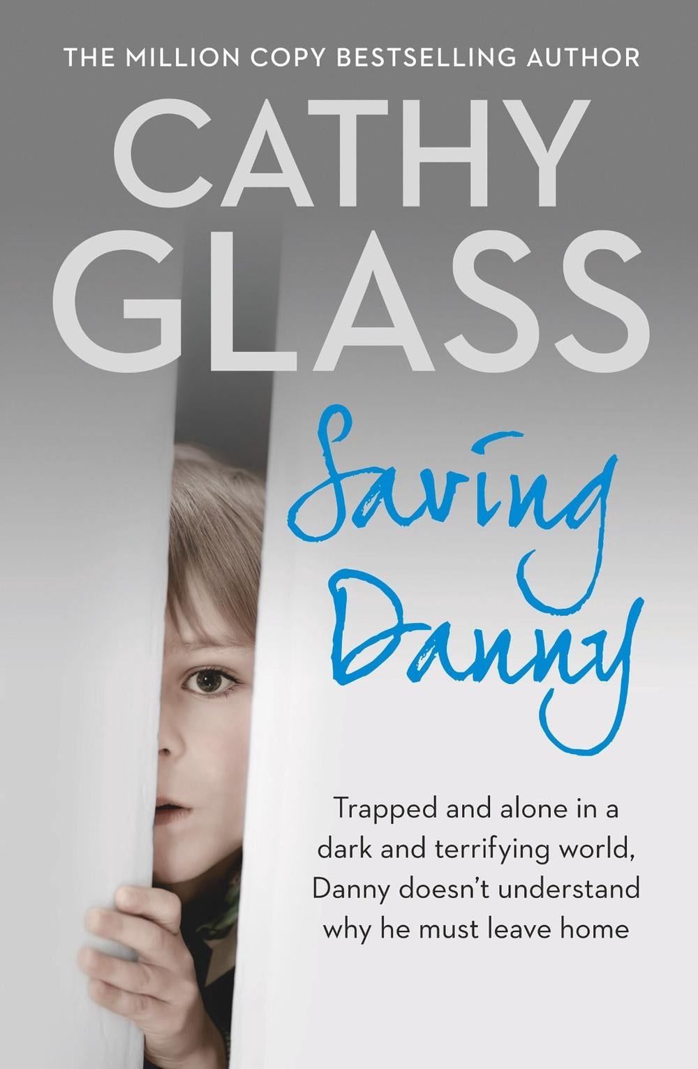 Saving Danny by Cathy Glass - ISBN: 9780008130497