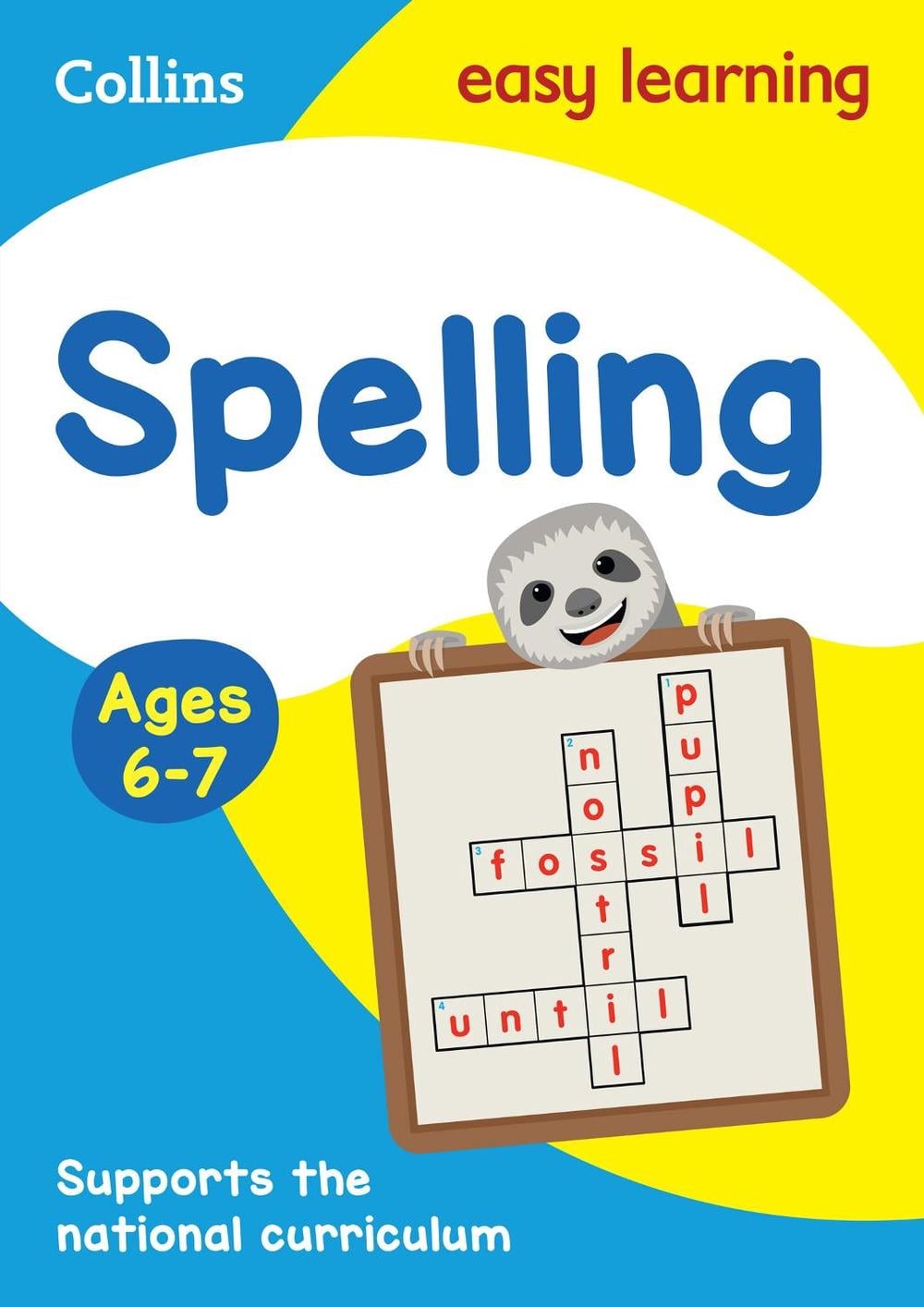 Spelling Ages 6-7 by Collins Easy Learning - ISBN: 9780008134426