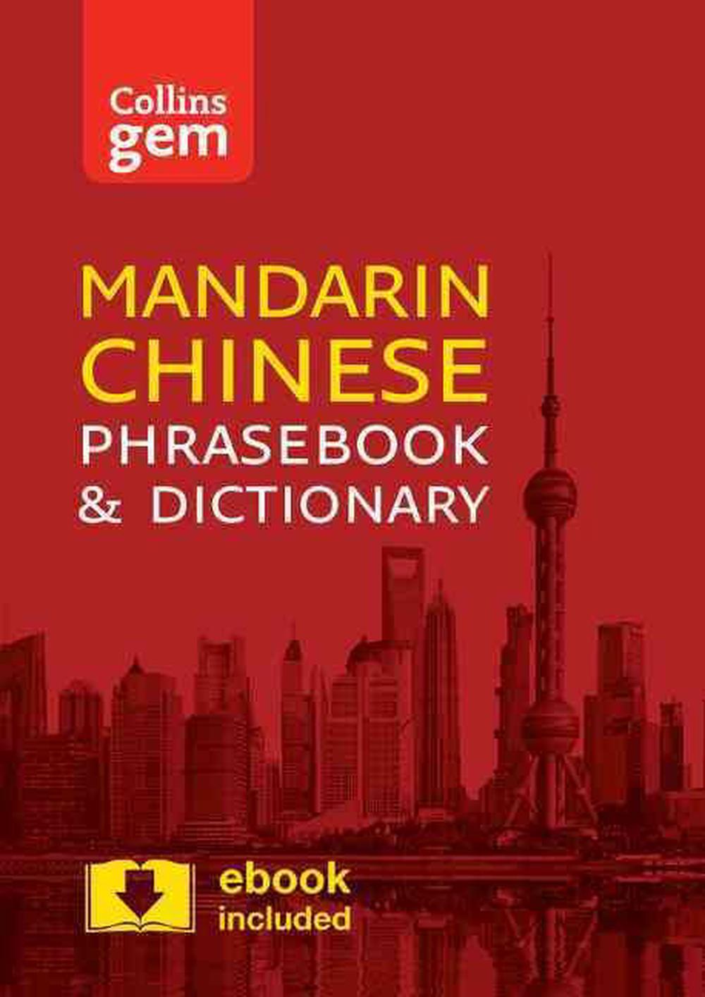 Collins Mandarin Chinese Phrasebook and Dictionary Gem Edition by