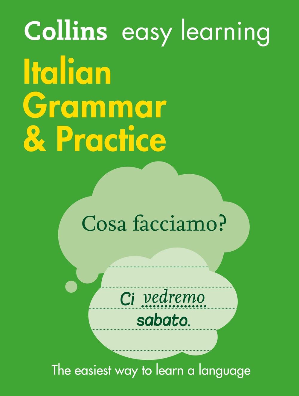Easy Learning Italian Grammar and Practice, 9780008141660