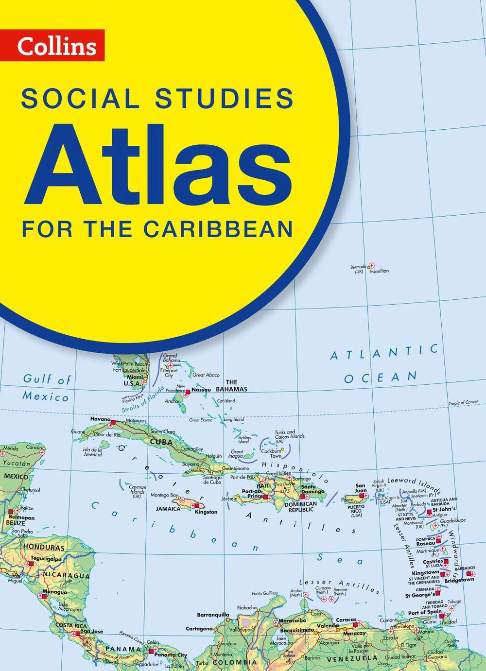Collins Social Studies Atlas for the Caribbean by Collins Kids - ISBN: 9780008152260