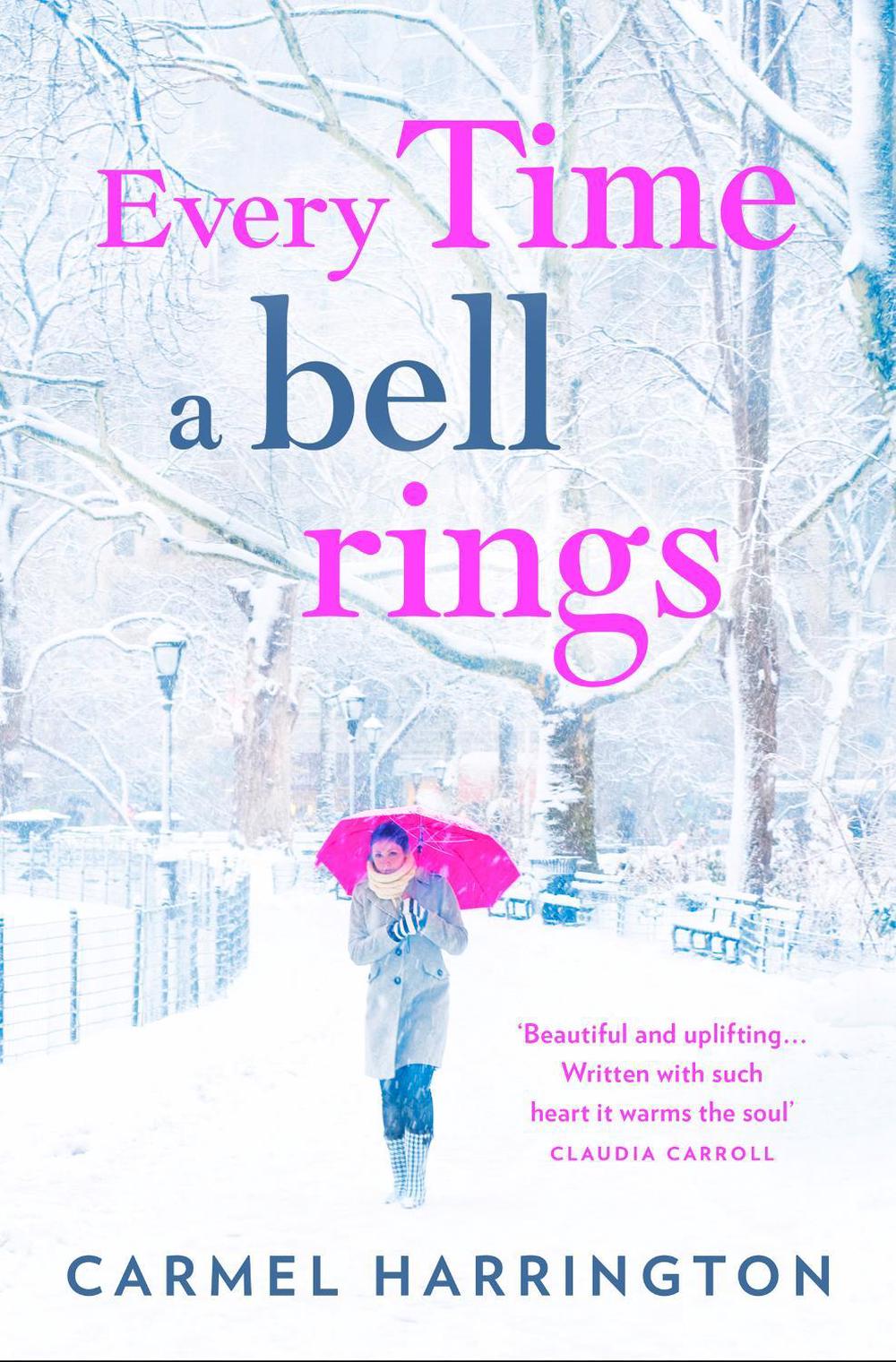 Every Time a Bell Rings by Carmel Harrington, Paperback, 9780008156565
