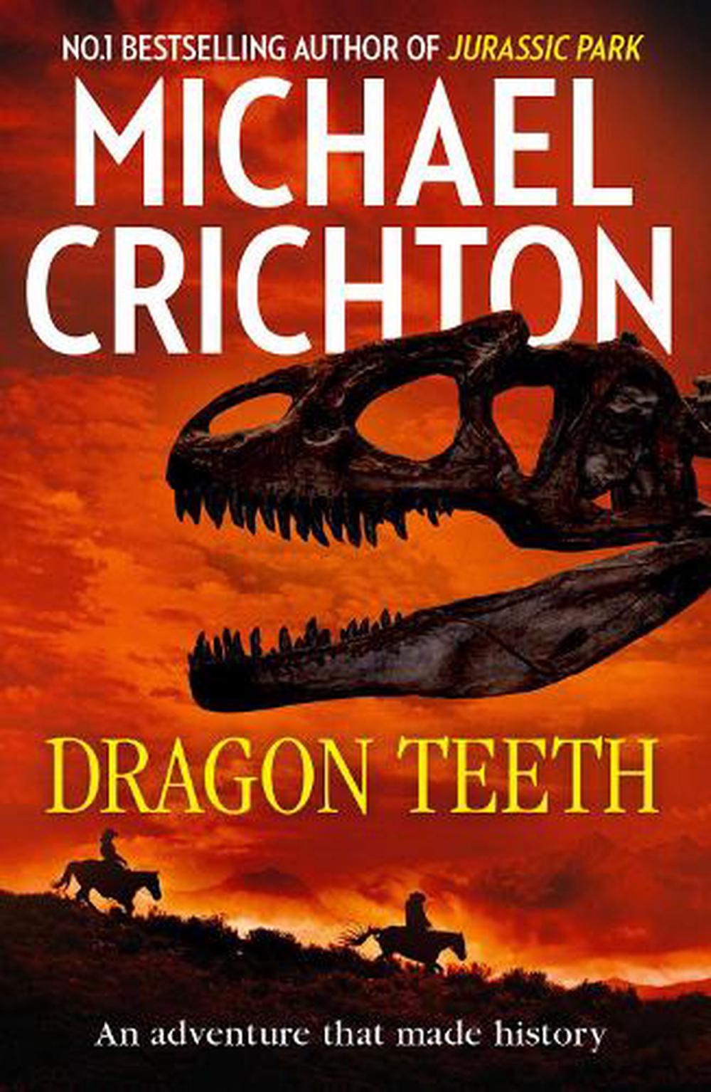 Dragon Teeth by Michael Crichton, Paperback, 9780008173098 | Buy online ...