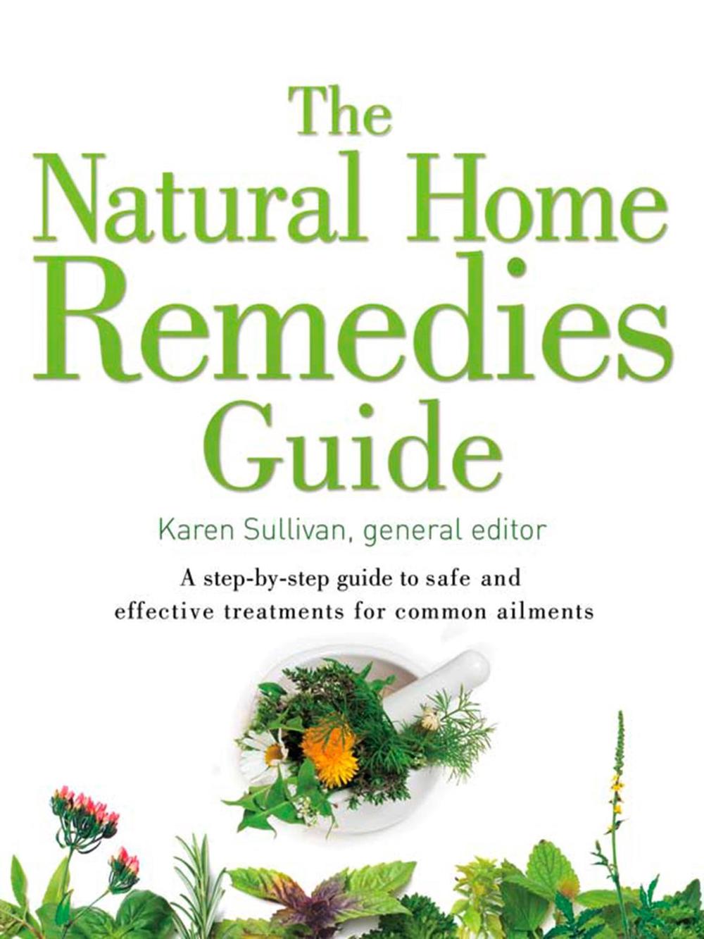 The Natural Home Remedies Guide, 9780008220754