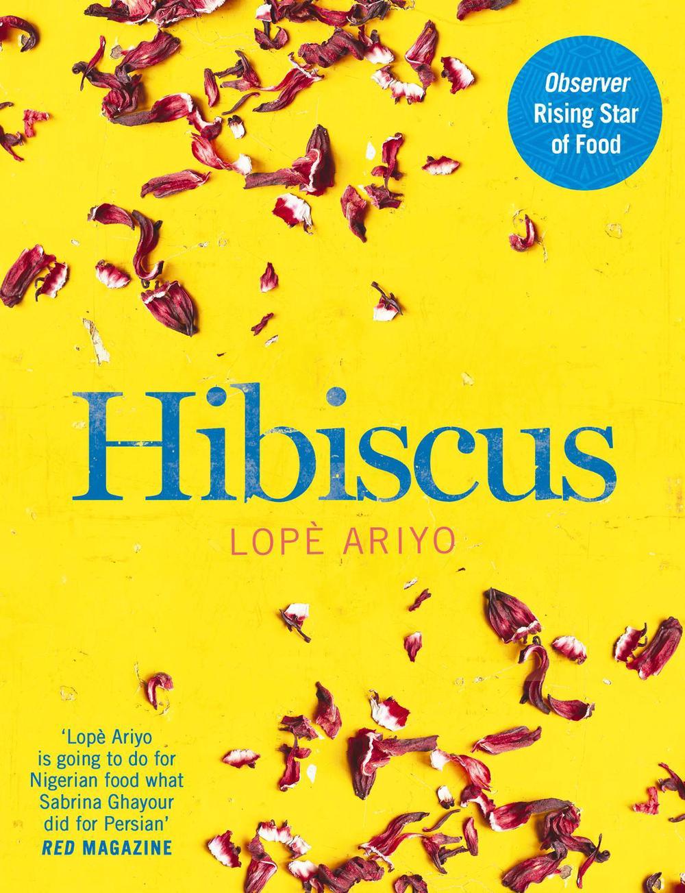 Hibiscus by Lopè Ariyo - ISBN: 9780008225384
