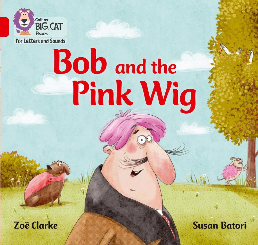 Bob and the Pink Wig, 9780008230203