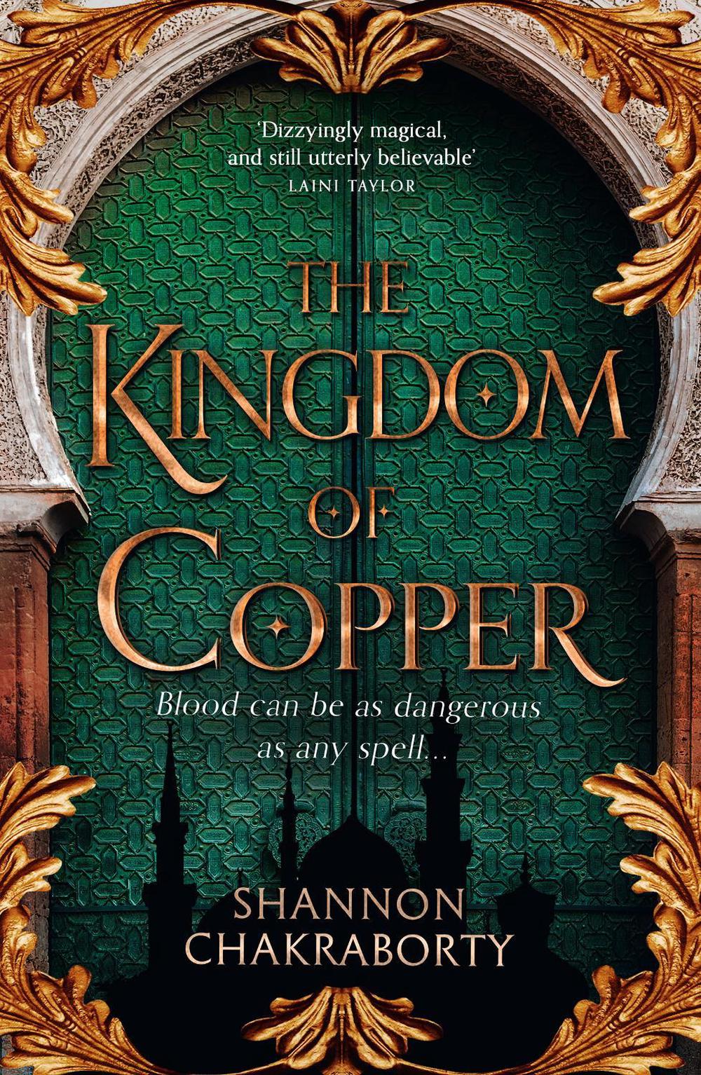 The Kingdom of Copper by Shannon Chakraborty - ISBN: 9780008239473