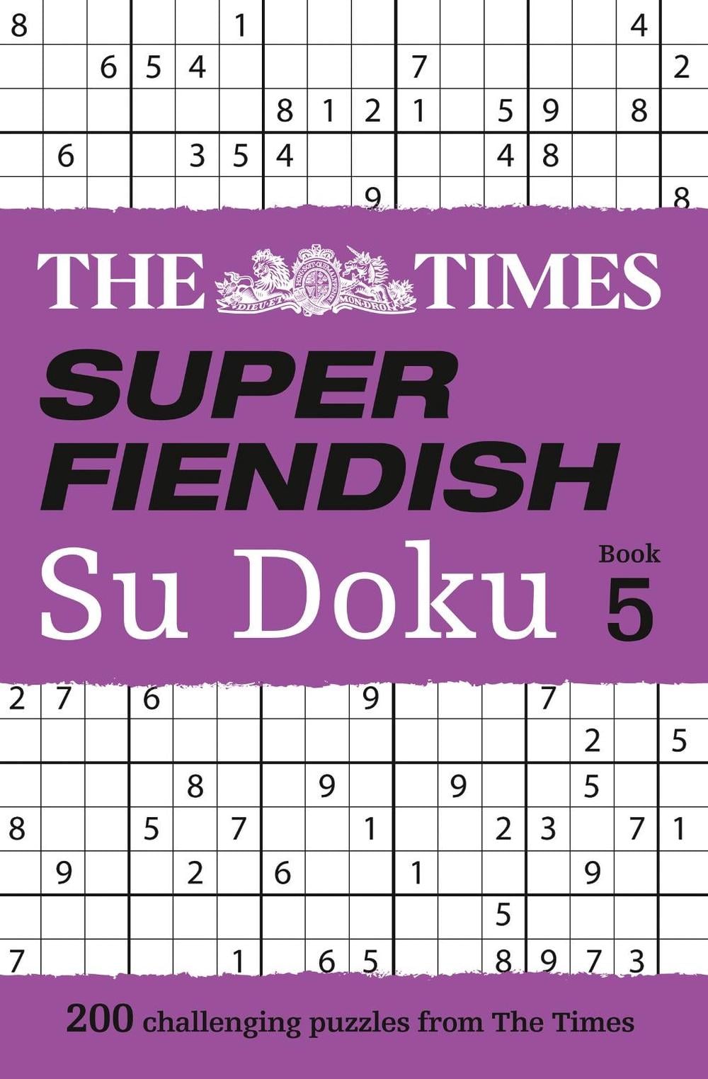 The Times Super Fiendish Su Doku Book 5 by The Times Mind Games - ISBN: 9780008241230