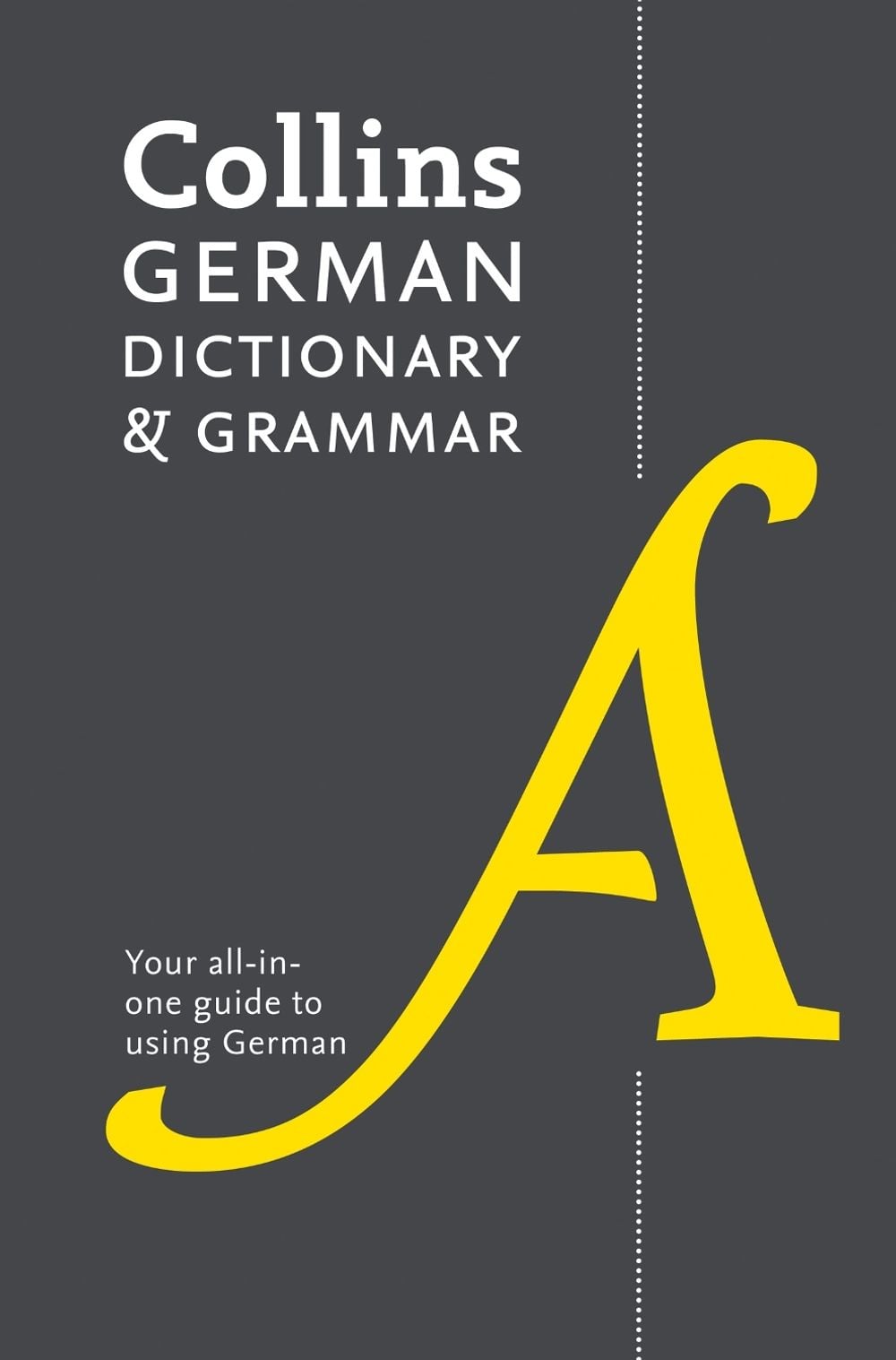 German Dictionary and Grammar by Collins Dictionaries - ISBN: 9780008241377