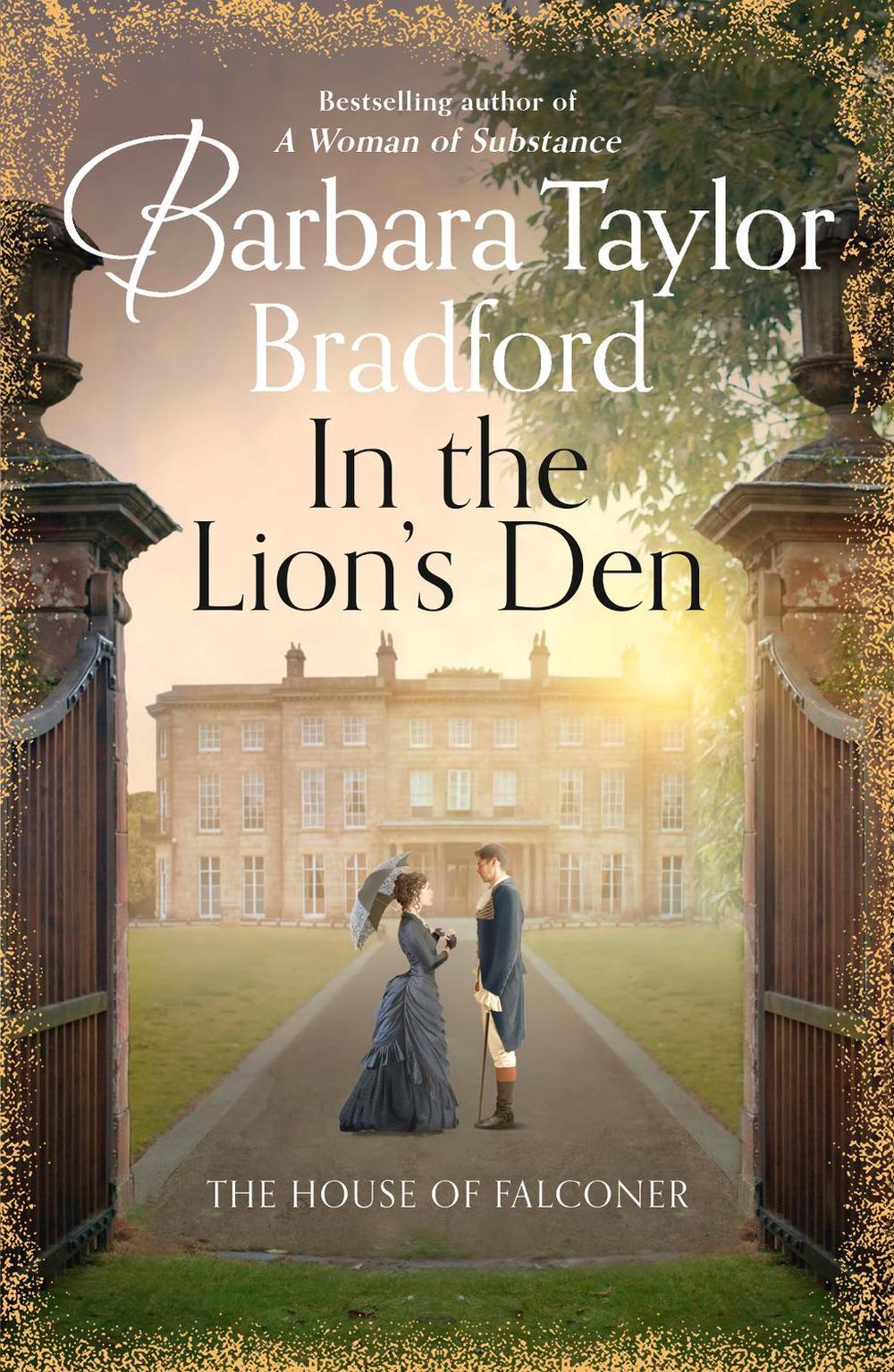 In the Lion’s Den by Barbara Taylor Bradford - ISBN: 9780008242497
