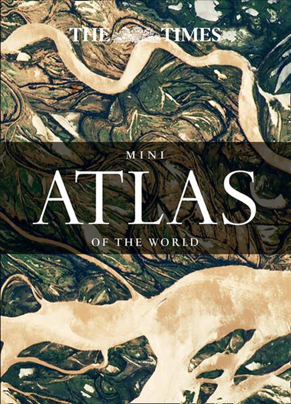 The Times Mini Atlas Of The World By Times Atlases, Hardcover ...