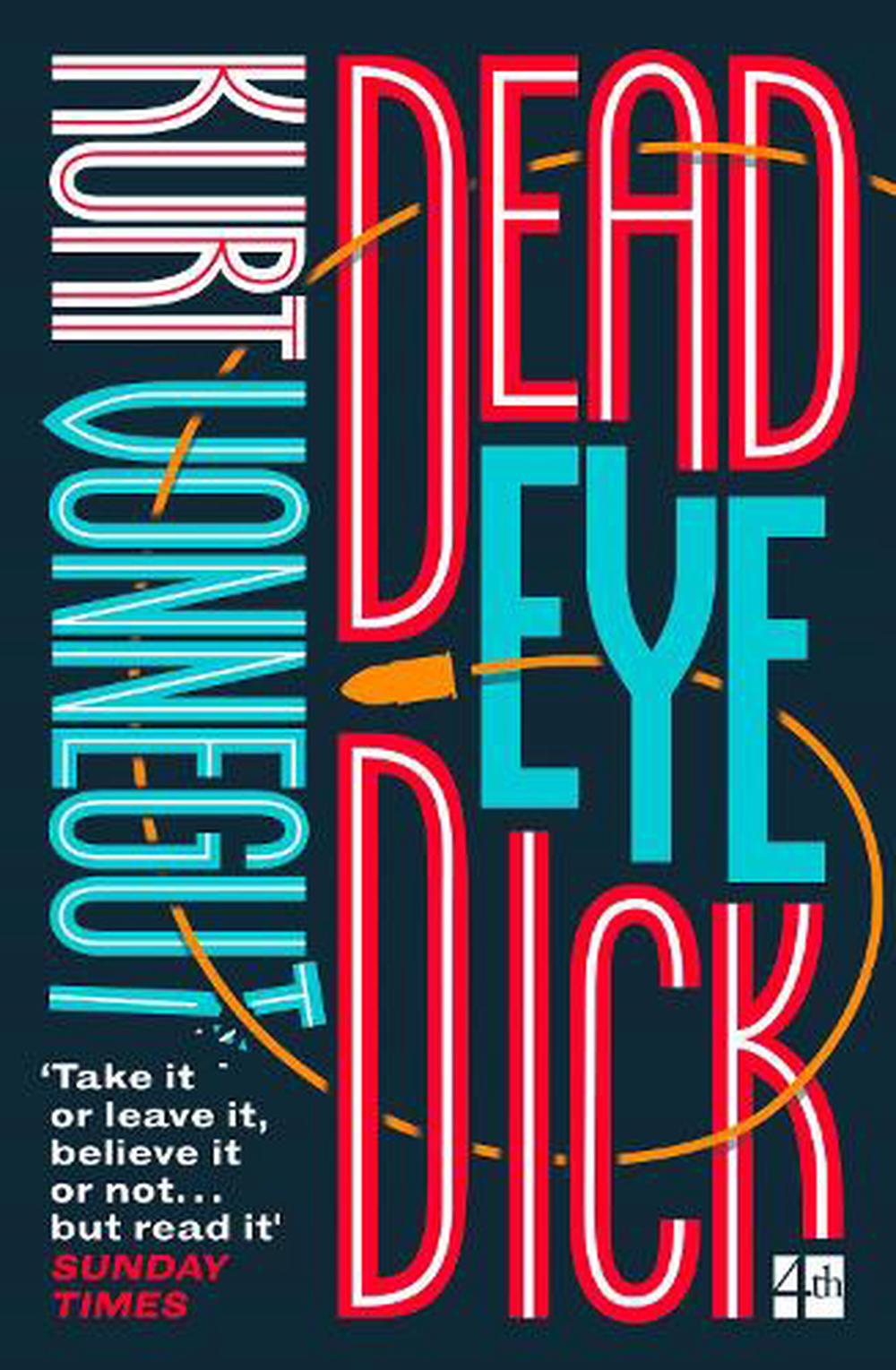 Deadeye　Nile　Paperback,　Vonnegut,　Buy　online　Dick　The　by　Kurt　9780008264321　at