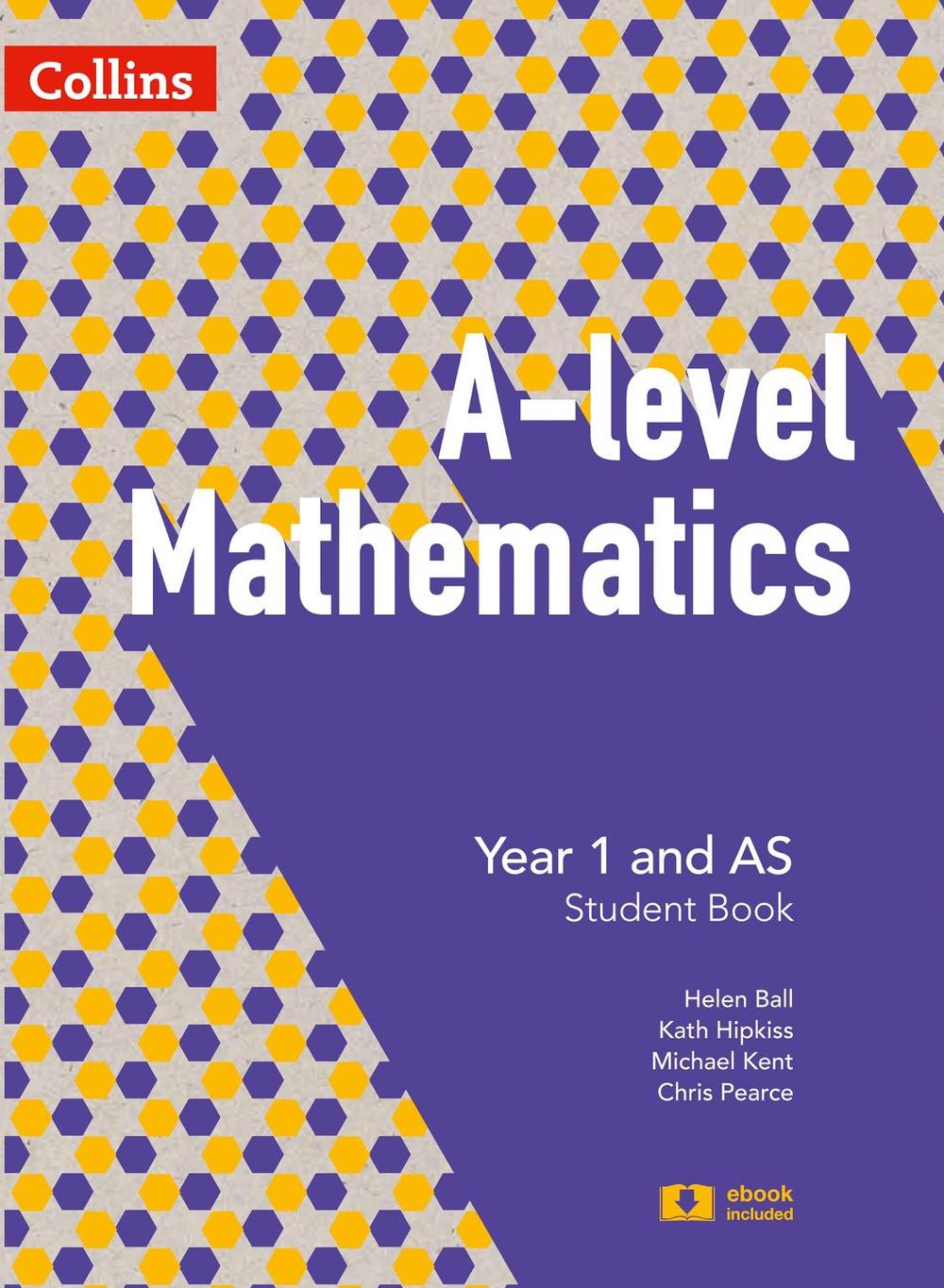 A Level Mathematics Year 1 and AS Student Book, 9780008270766