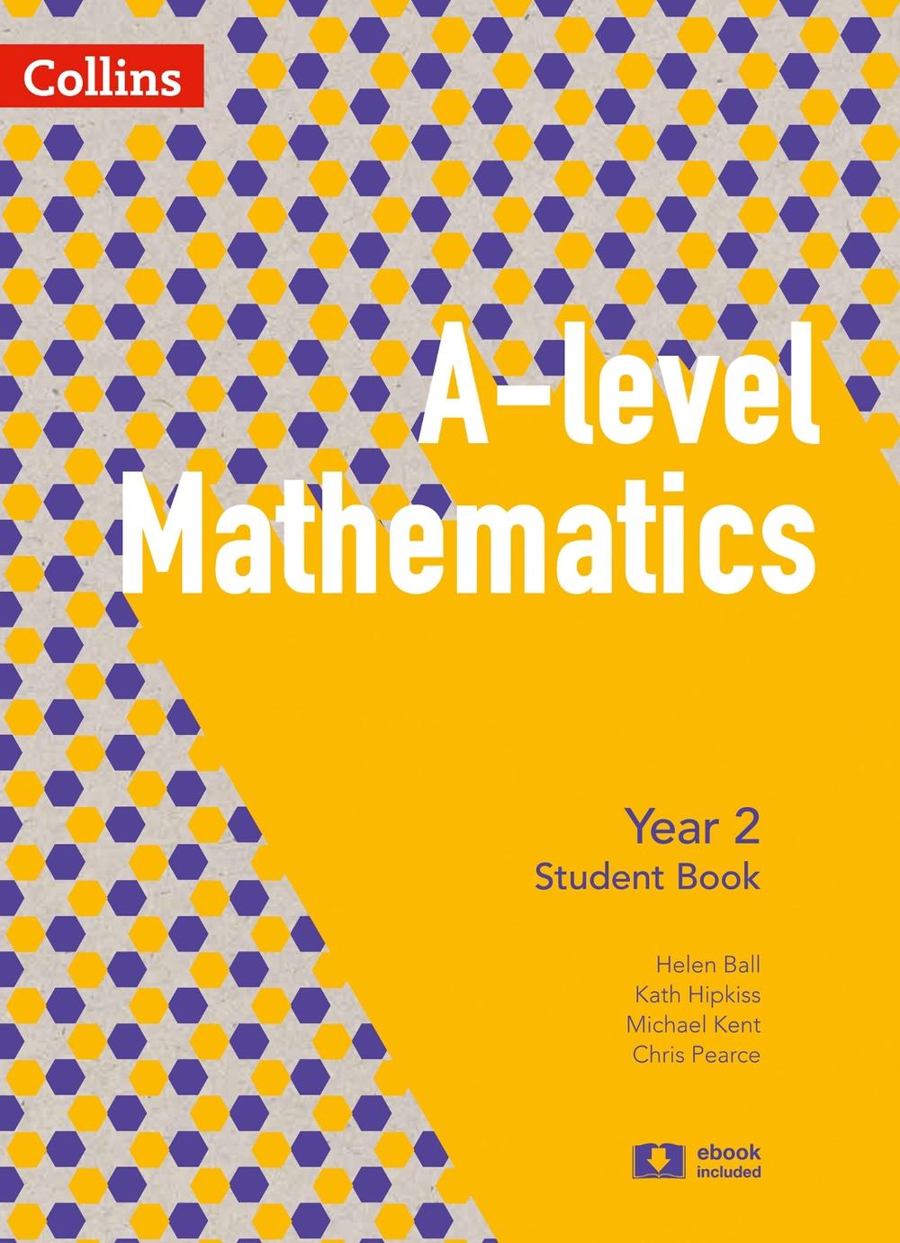 A Level Mathematics Year 2 Student Book, 9780008270773