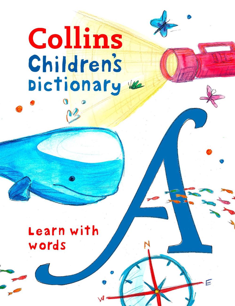 Collins Children's Dictionary by Collins Dictionaries, Hardcover
