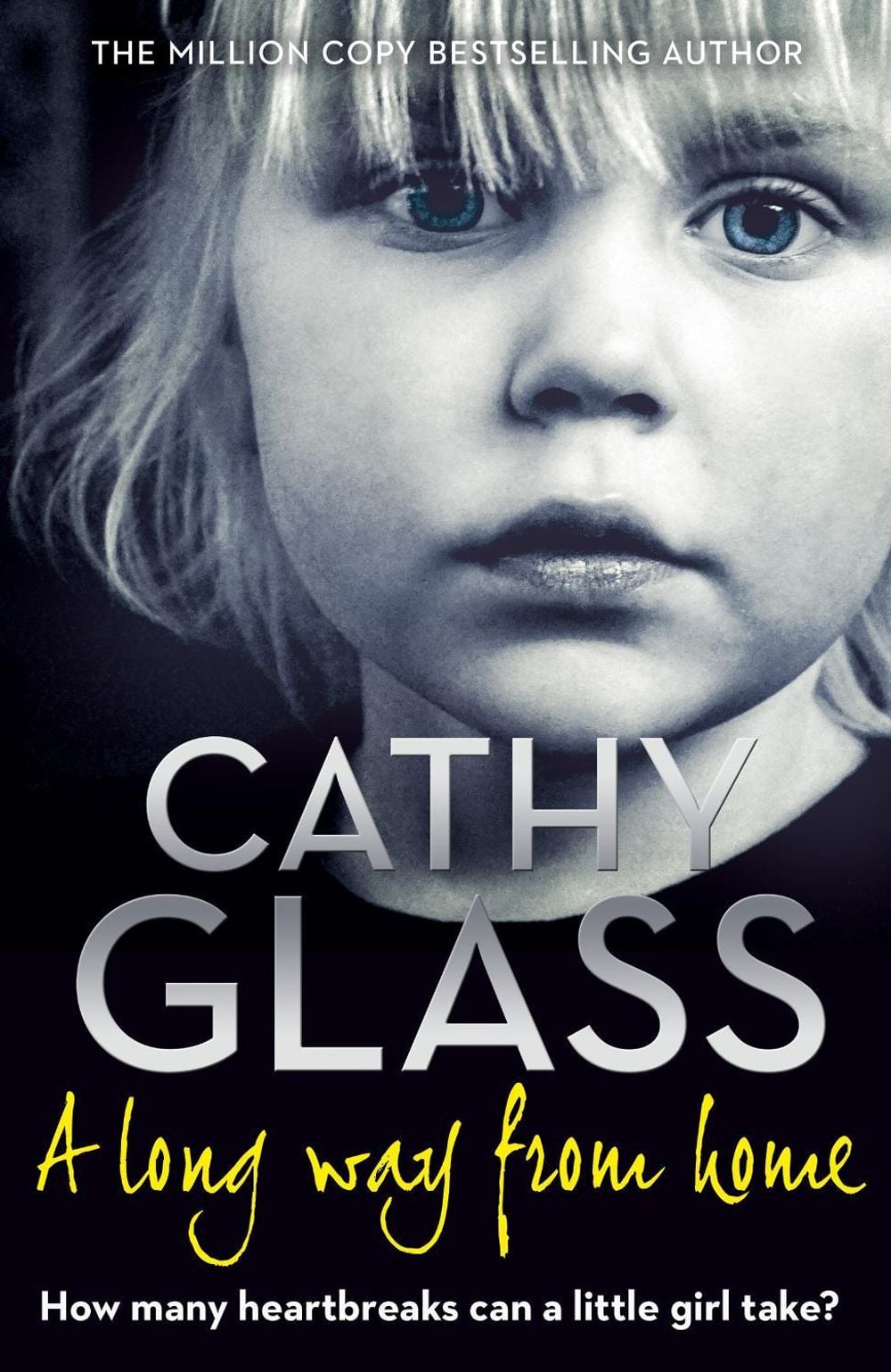 A Long Way from Home by Cathy Glass - ISBN: 9780008275891