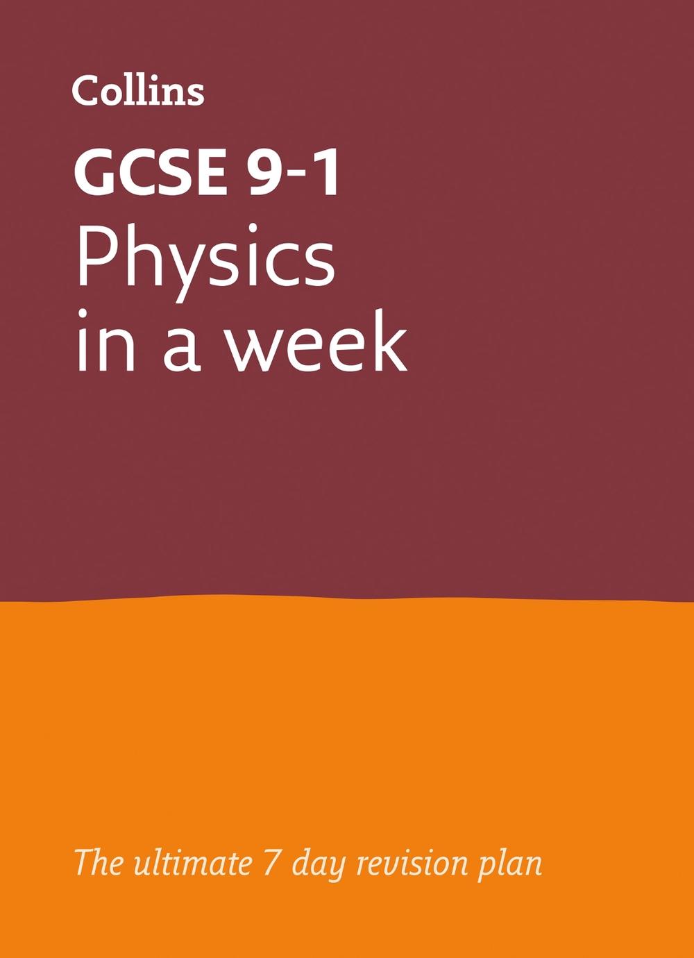 GCSE 9-1 Physics In A Week, 9780008276065