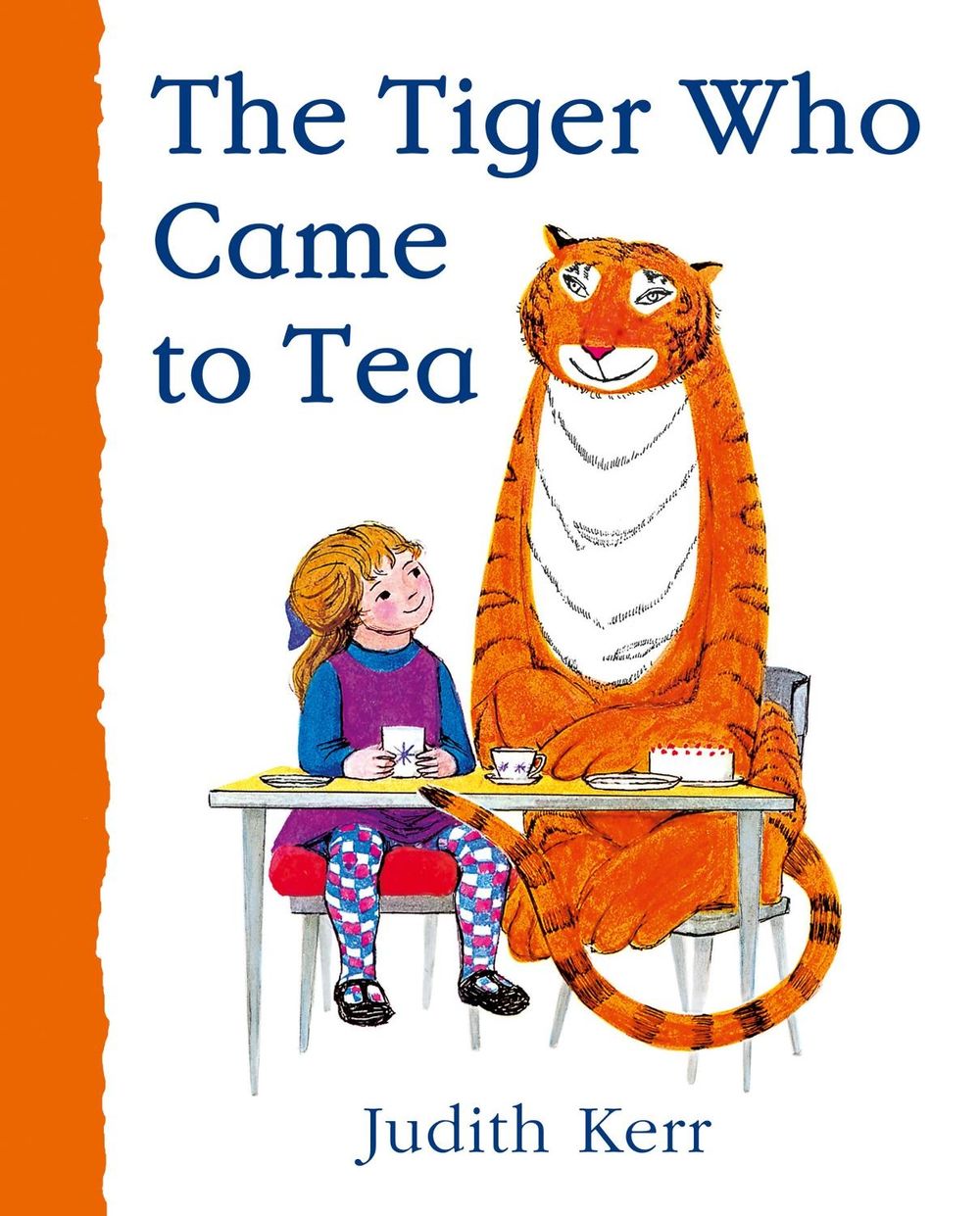 The Tiger Who Came to Tea by Judith Kerr - ISBN: 9780008280581