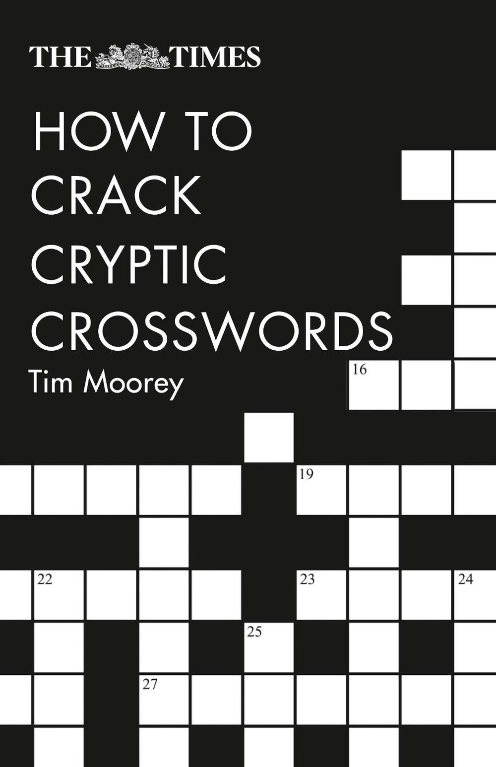 The Times How to Crack Cryptic Crosswords, 9780008285579