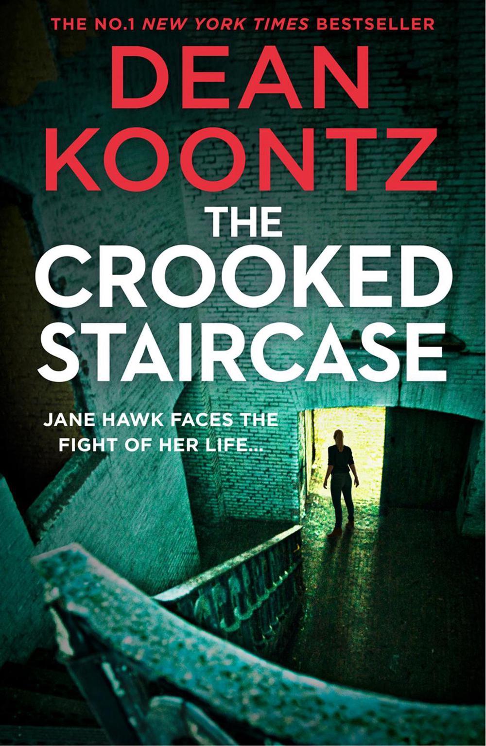 The Crooked Staircase by Dean Koontz - ISBN: 9780008291518