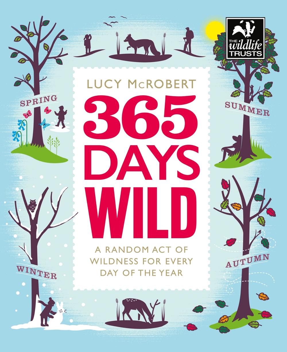 365 Days Wild by Lucy McRobert - ISBN: 9780008292423