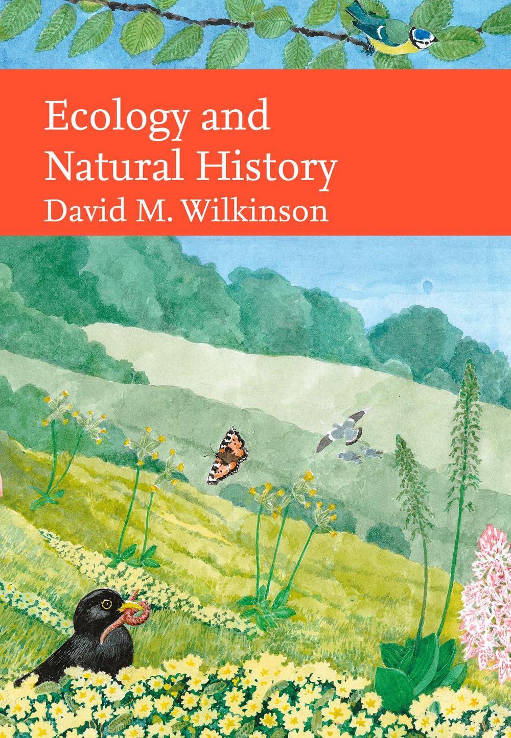 Ecology and Natural History by David Wilkinson - ISBN: 9780008293635