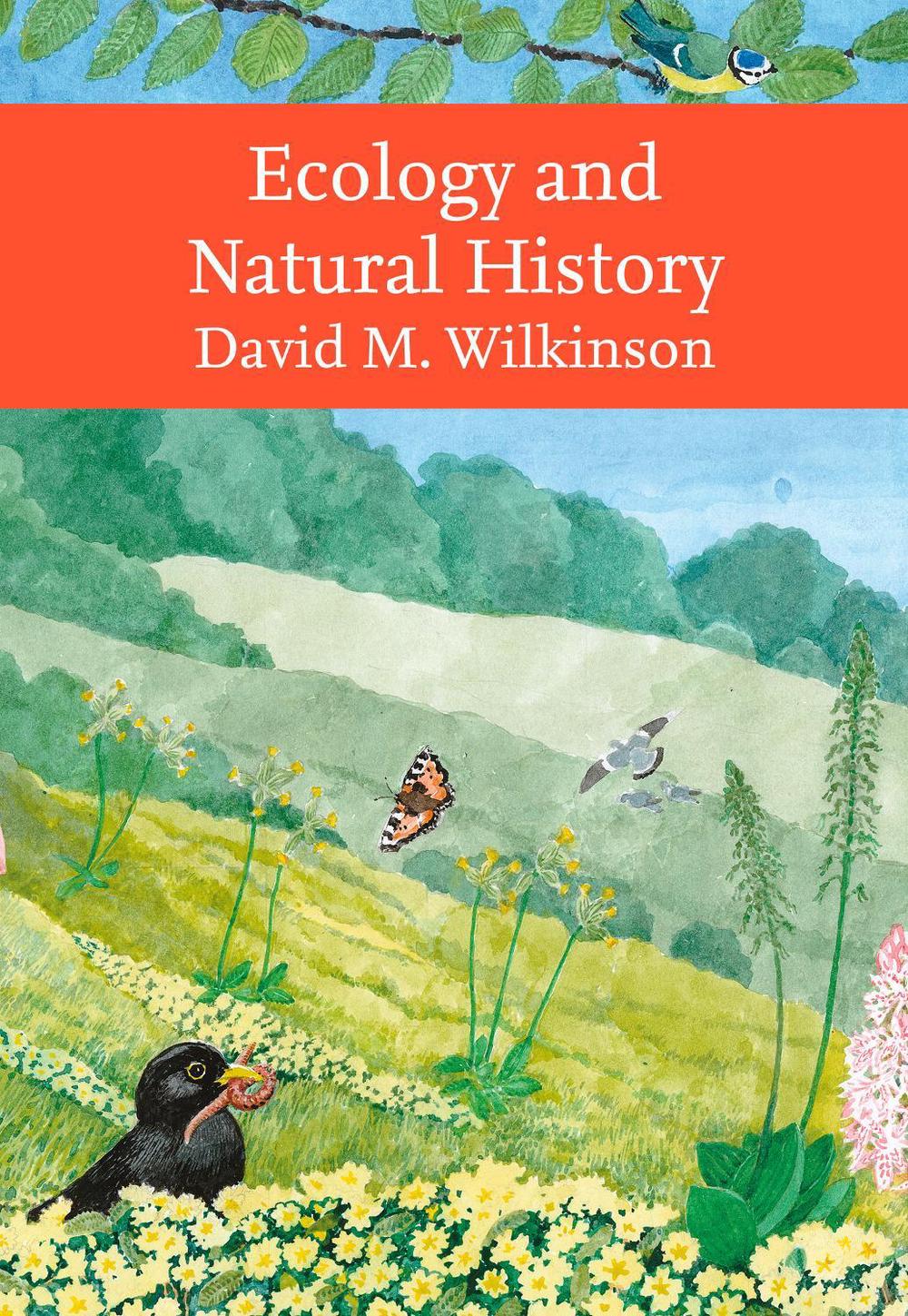 Ecology and Natural History by David Wilkinson - ISBN: 9780008293659
