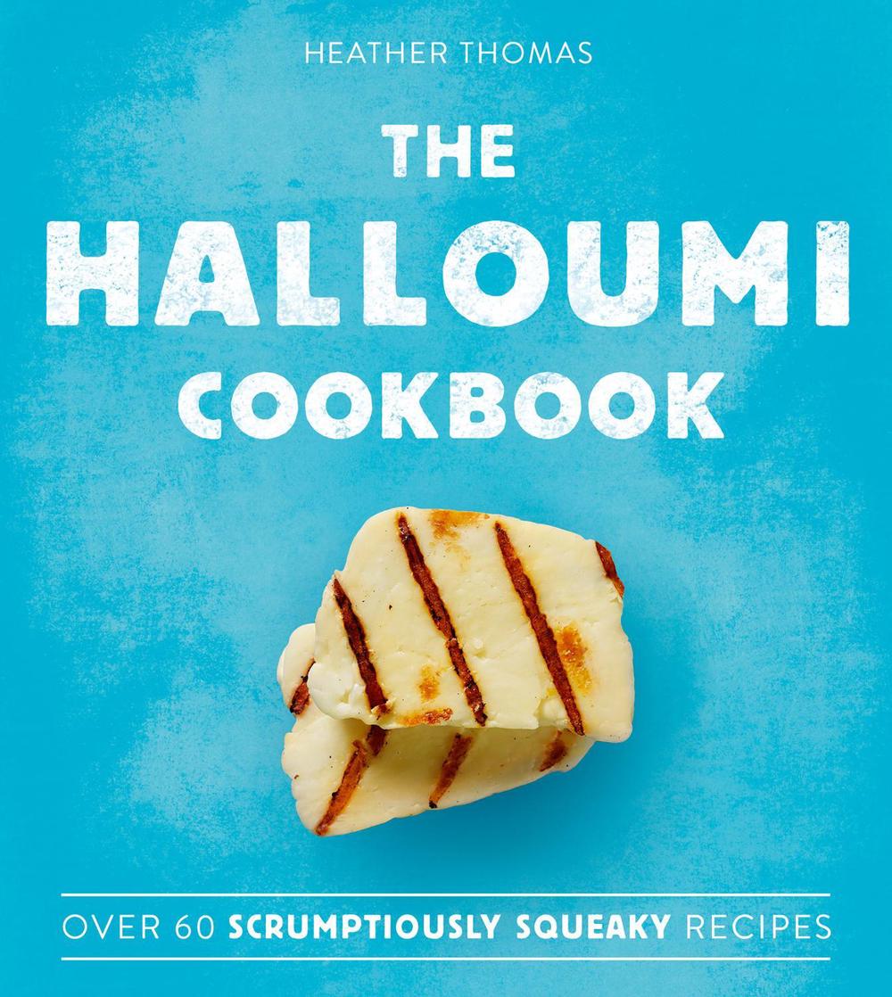 The Halloumi Cookbook, 9780008300920