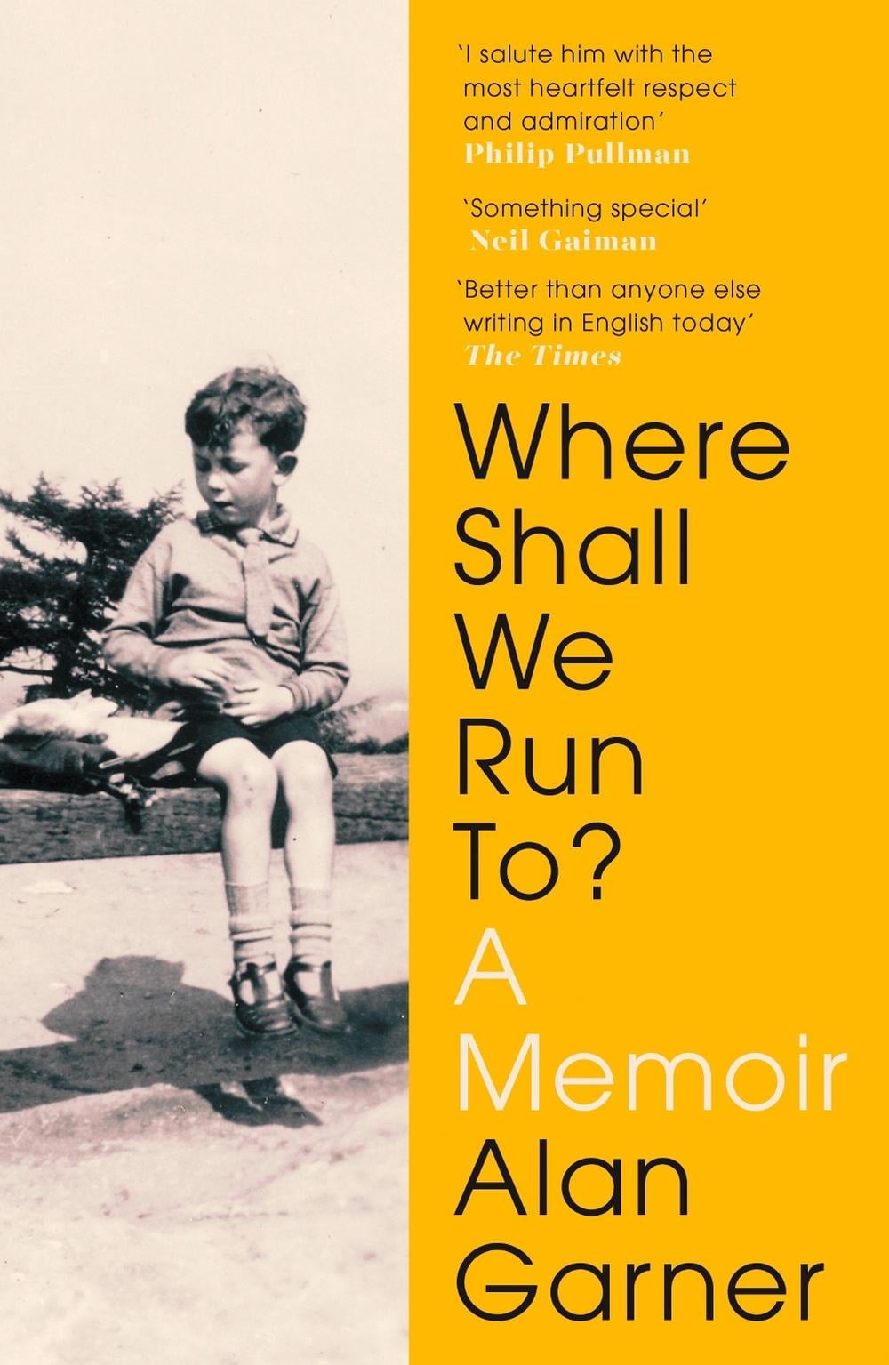 Where Shall We Run To? by Alan Garner - ISBN: 9780008306007