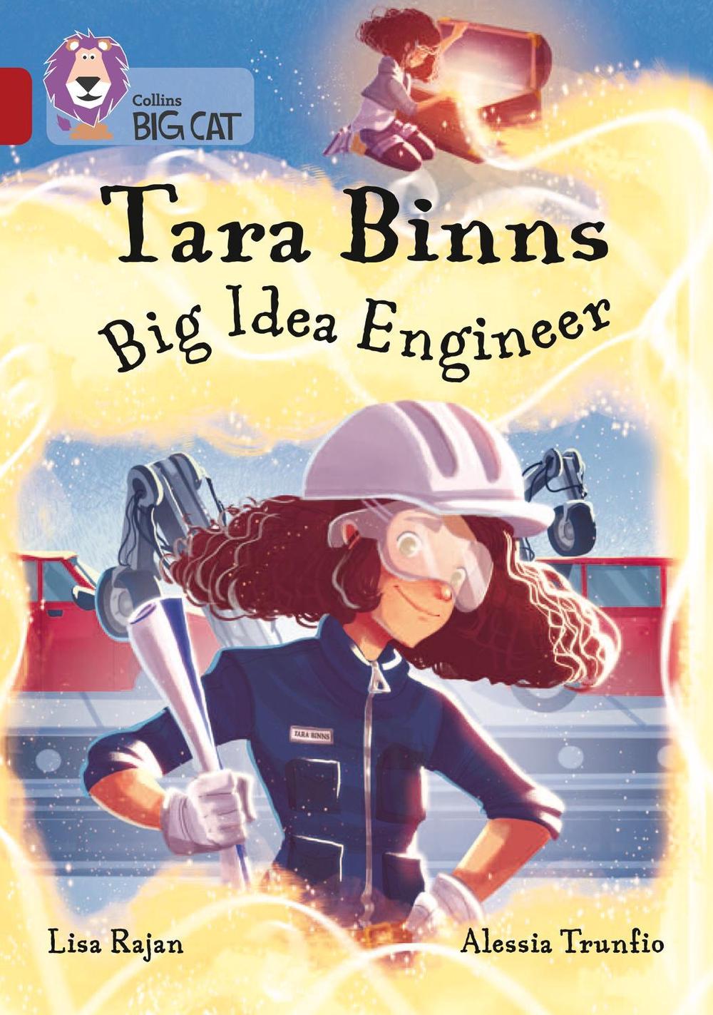 Tara Binns: Big Idea Engineer by Lisa Rajan - ISBN: 9780008306588