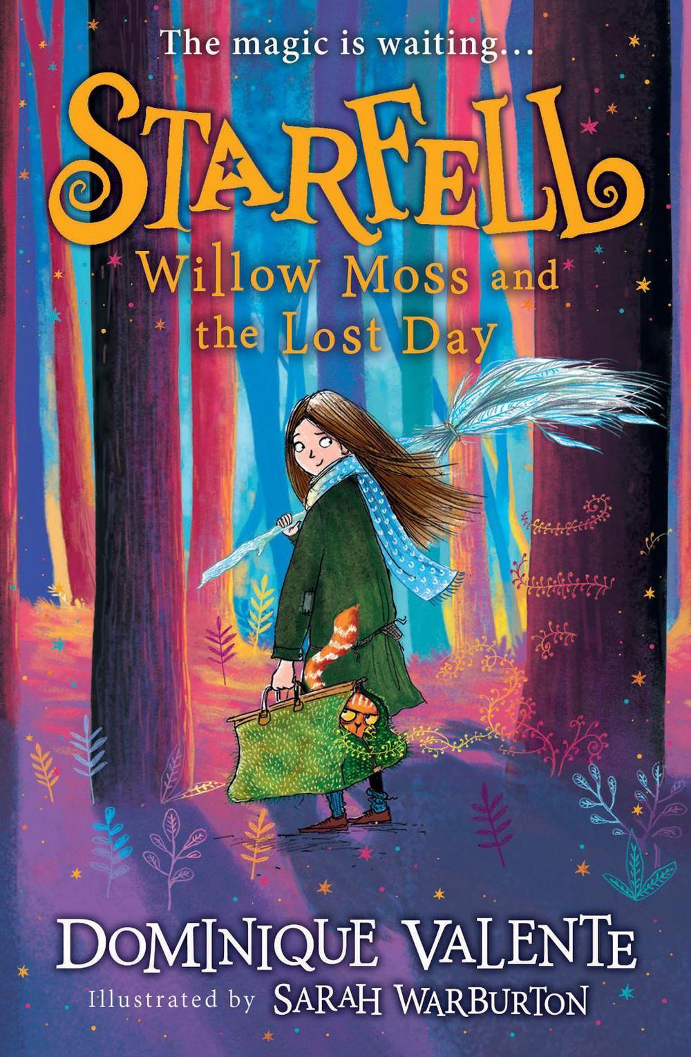 Starfell: Willow Moss and the Lost Day by Dominique Valente - ISBN: 9780008308407