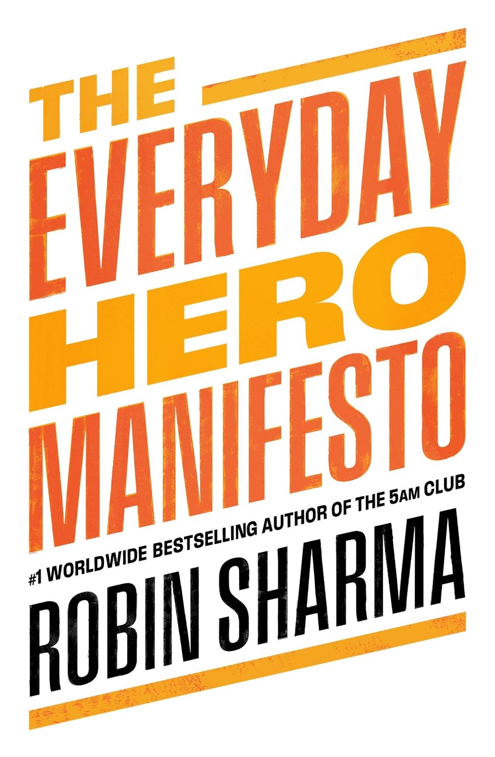 The Everyday Hero Manifesto, 9780008312879